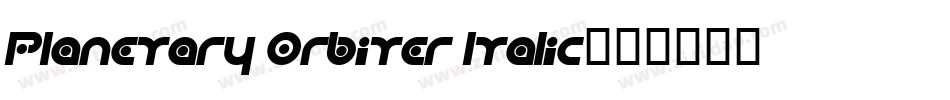 Planetary Orbiter Italic字体转换
